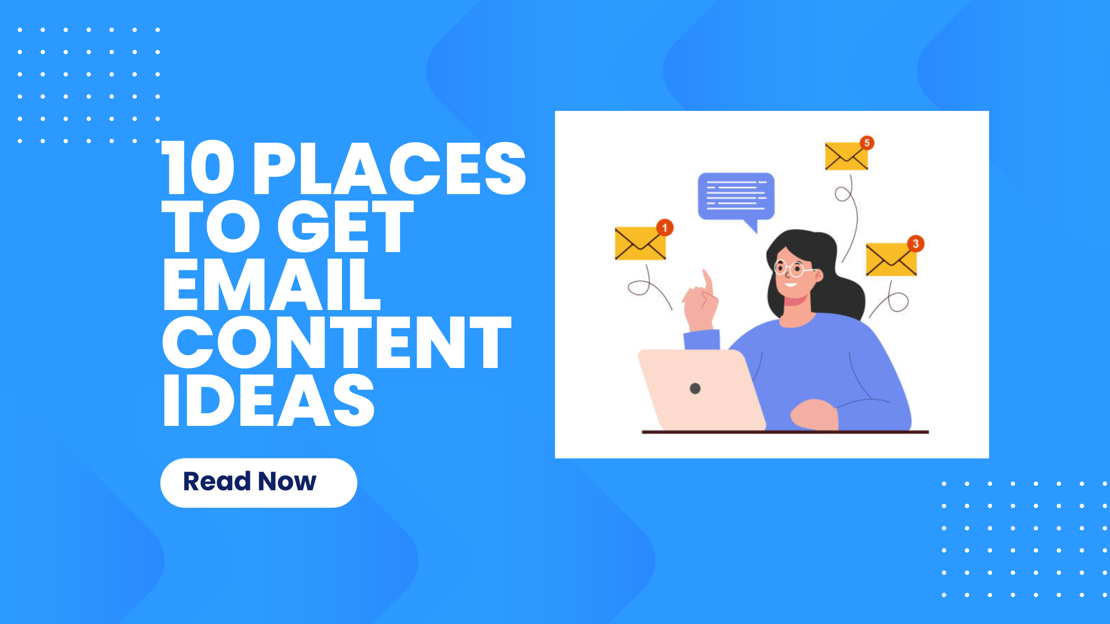 10 places to get email content ideas