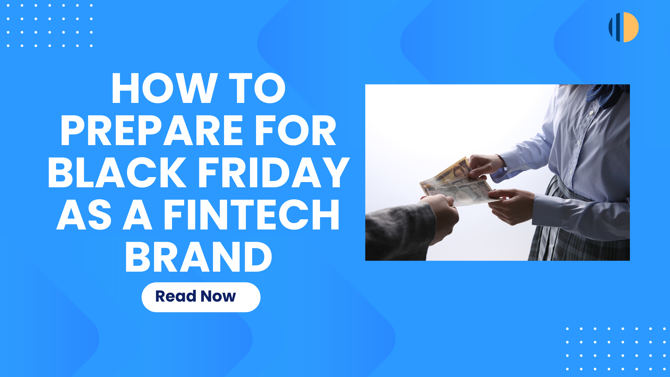 How to prepare for black friday as a FinTech brand