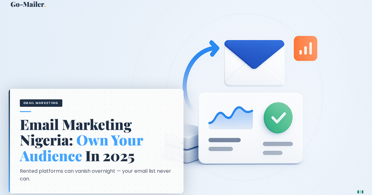 Email Marketing Nigeria: Own Your Audience in 2025