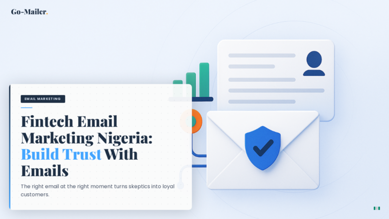 Fintech Email Marketing Nigeria: Build Trust With Emails