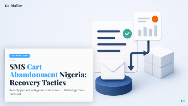 SMS Cart Abandonment Nigeria: Recovery Tactics