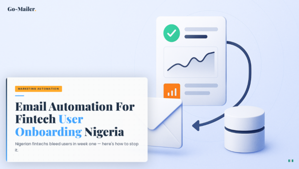 Email Automation for Fintech User Onboarding Nigeria
